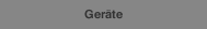 Geräte